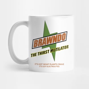 Brawndo The Thirst Mutilator "It's got what plants crave, it's got electrolytes" Mug